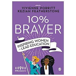 10% braver: inspiring women to lead education