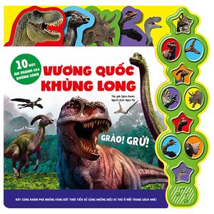 10 nút âm thanh của khủng long - vương quốc khủng long