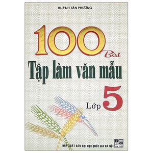 100 bài tập làm văn mẫu lớp 5