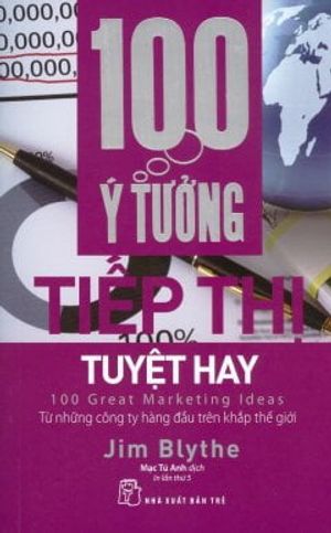 100 ý tưởng tiếp thị tuyệt hay