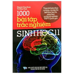 1000 bài tập trắc nghiệm sinh học 11