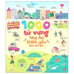 1000 từ vựng tiếng anh thiết yếu cho trẻ em