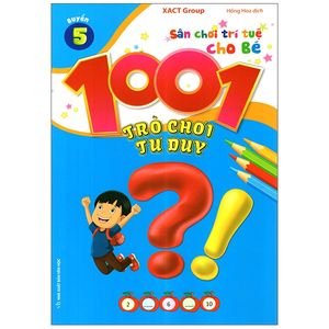 1001 trò chơi tư duy - quyển 5