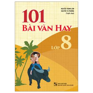 101 bài văn hay lớp 8 (2022)