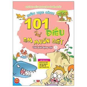 101 điều em muốn biết - thế giới động vật - tập 2