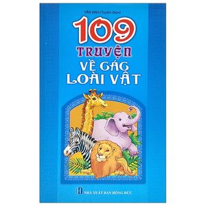 109 truyện về các loài vật (tái bản)