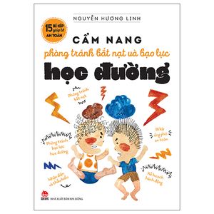 15 bí kíp giúp tớ an toàn - cẩm nang phòng tránh bắt nạt và bạo lực học đường