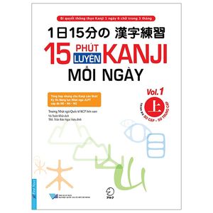 15 phút luyện kanji mỗi ngày - vol 1