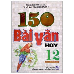 150 bài văn hay 12