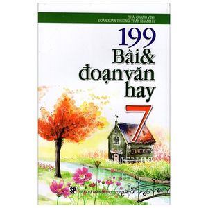 199 bài & đoạn văn hay lớp 7