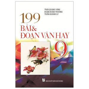 199 bài và đoạn văn hay 9