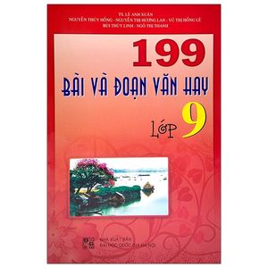 199 bài và đoạn văn hay lớp 9