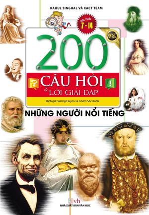 200 câu hỏi & lời giải đáp - những người nổi tiếng