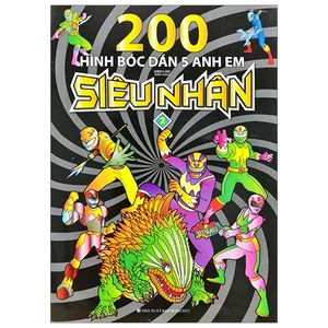 200 hình bóc dán 5 anh em siêu nhân - tập 2