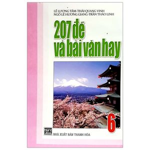 207 đề và bài văn hay 6