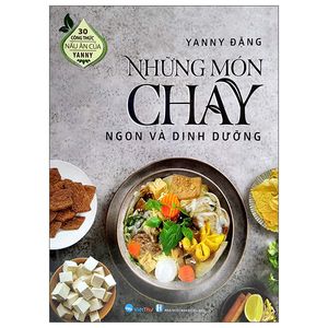 30 công thức nấu ăn của yanny - những món chay ngon và dinh dưỡng (2022)