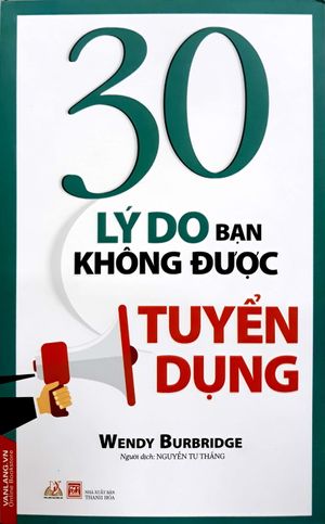 30 lý do bạn không được tuyển dụng