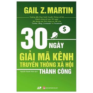 30 ngày giải mã kênh truyền thông xã hội thành công