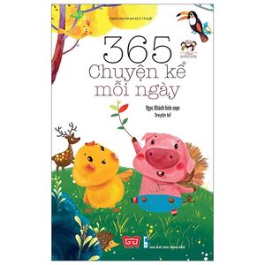 365 chuyện kể mỗi ngày (tái bản 2018)