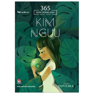 365 ngày hoàng đạo - kim ngưu (tái bản 2019)