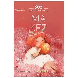 365 ngày hoàng đạo - ma kết (tái bản 2019)