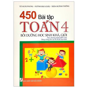 450 bài tập toán 4 - bồi dưỡng học sinh khá giỏi (theo chương trình giáo dục phổ thông mới)