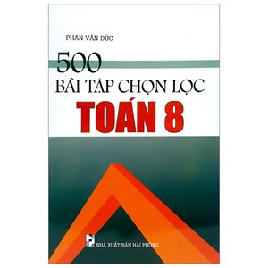 500 bài tập chọn lọc toán 8