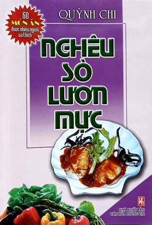 60 món ăn được ưa thích - nghêu, sò, lươn, mực