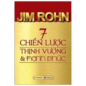 7 chiến lược thịnh vượng và hạnh phúc (tái bản 2021)