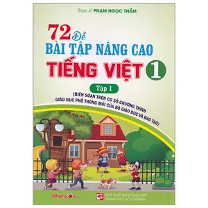 72 đề bài tập nâng cao tiếng việt lớp 1 - tập 1