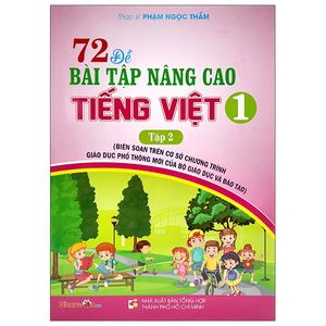 72 đề bài tập nâng cao tiếng việt lớp 1 - tập 2