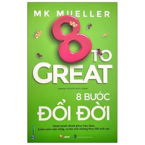 8 bước đổi đời - 8 to great