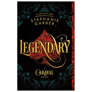 a caraval novel 2: legendary