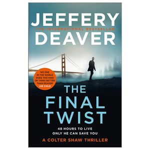 a colter shaw thriller book 3: the final twist