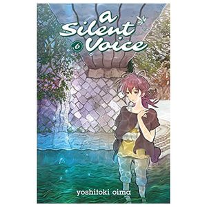 a silent voice vol. 6