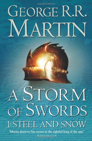 a song of ice and fire 3: a storm of swords - part 1 steel and snow (sky atlantic tv series from hbo) (paperback)