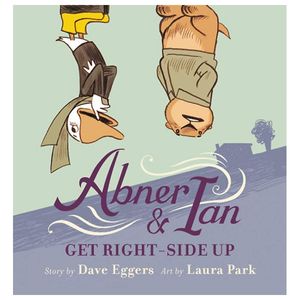 abner & ian get right-side up