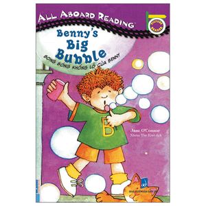 all aboard reading - benny's big bubble - bong bóng khổng lồ của benny