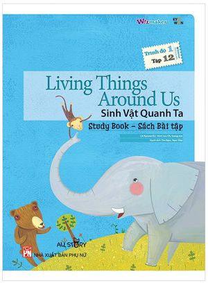 all story - living things around us - sinh vật quanh ta - trình độ 1 (tập 12)