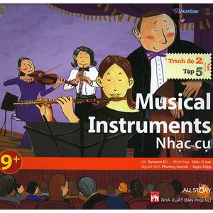 all story - musical instruments - nhạc cụ (trình độ 2 - tập 5)