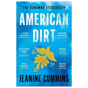 american dirt: the heartstopping read that will live with you for ever