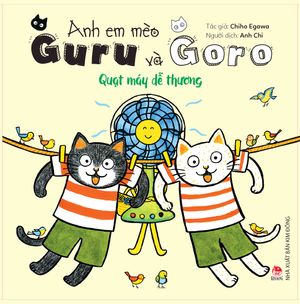 anh em mèo guru và goro: quạt máy dễ thương