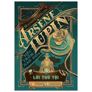 arsène lupin - siêu trộm hào hoa - lời thú tội