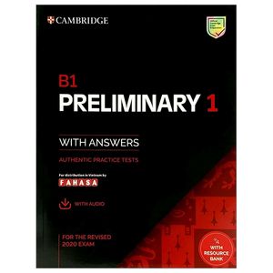 b1 preliminary 1 for the revised 2020 exam student's book with answers with audio with resource bank: authentic practice tests (pet practice tests)