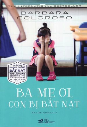 ba mẹ ơi con bị bắt nạt