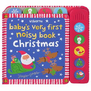 baby's very first noisy book: christmas