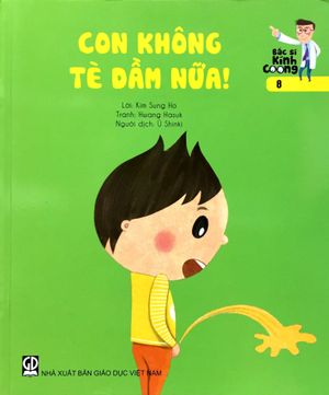 bác sĩ kính coong 8 - con không tè dầm nữa!