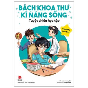 bách khoa thư kĩ năng sống - dành cho bạn trai: tuyệt chiêu học tập