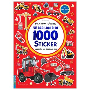 bách khoa toàn thư về các loại ô tô 1000 sticker - 1000 miếng dán thông minh - xe công trình