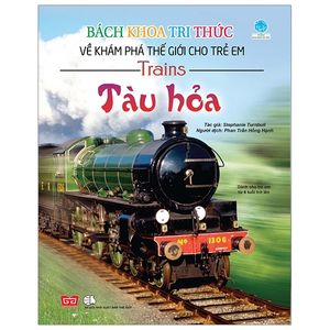 bách khoa tri thức về khám phá thế giới cho trẻ em - tàu hỏa